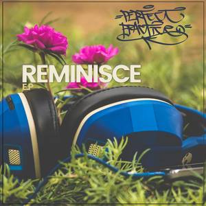 Reminisce E.P (Explicit)