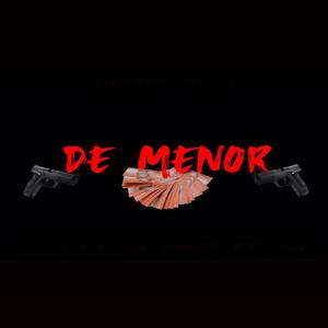 De Menor (Explicit)
