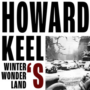 Howard Keel's Winter Wonderland