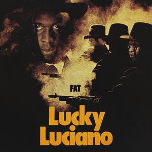 Lucky luciano (Explicit)