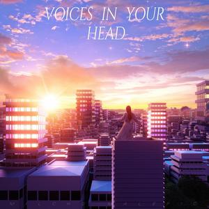 Voices in Your Head