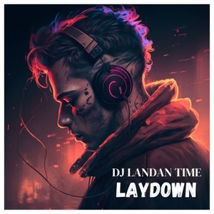 Laydown (Original)