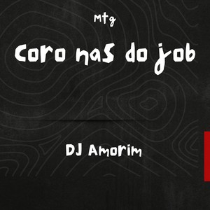 Mtg - Coro nas do job (Explicit)