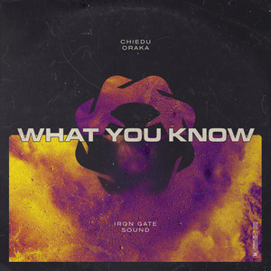 What You Know (Explicit)