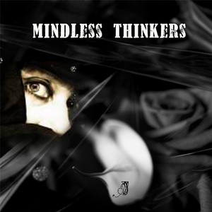 Mindless Thinkers