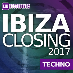 Ibiza Closing 2017 Techno