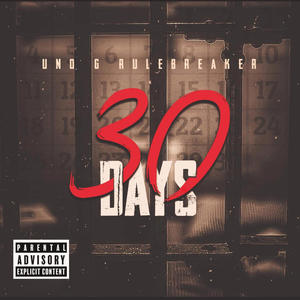30 Days (Explicit)
