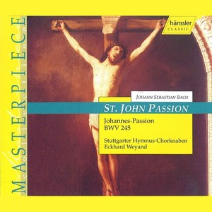 St. John Passion, BWV 245 - St. John Passion, BWV 245: Darnach bat Pilatum (Evangelist) (清唱剧《约翰受难曲》，BWV 245)