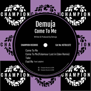 Come To Me (Original Mix)