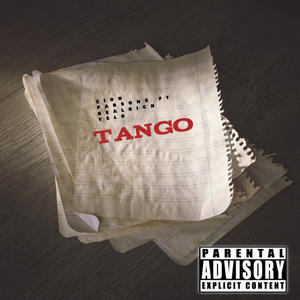 Tango (feat. RealRich yelo) (Explicit)
