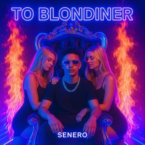 To Blondiner (Explicit)