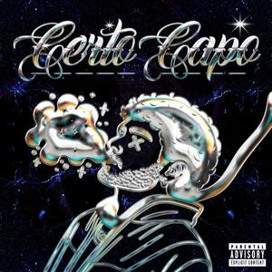 Certo Capo (Explicit)