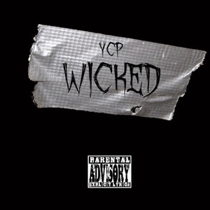 Wicked (Explicit)