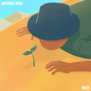 Natural High (Explicit)