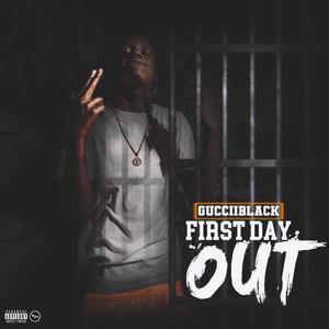 First Day Out (Explicit)