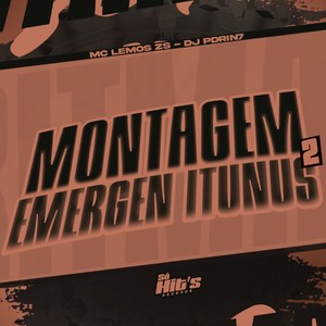 Montagem Emergen Itunus 2 (Explicit)
