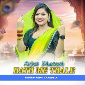 Arjun Dhanush Hath Me Thale