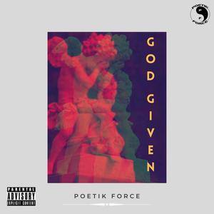 God Given (Explicit)
