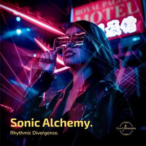 Sonic Alchemy. Rythmyc Divergence.