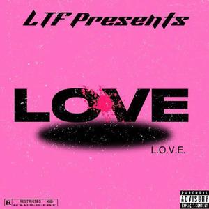 From L.O.V.E. (Explicit)