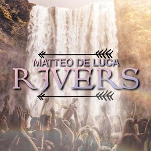 Rivers (Original Mix)