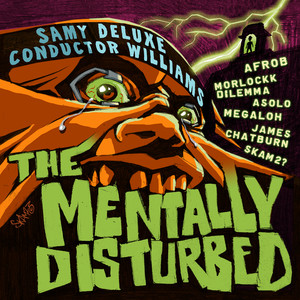 The Mentally Disturbed