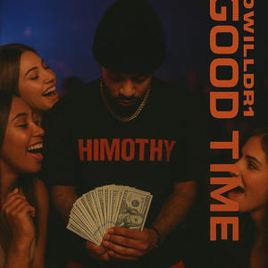 Good time (Explicit)