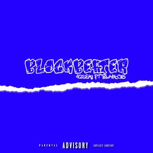 BlockBeater (feat. Blanco15) (Explicit)