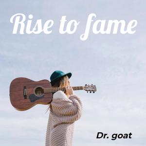 Rise to Fame