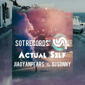 Actual Self (feat. DJ Sonny)