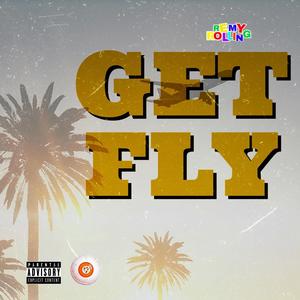 GET FLY (Explicit)