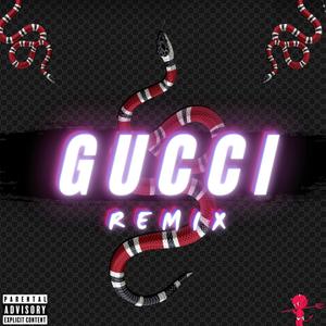 GUCCI (feat. Lagarto AP, Law Sea, Svntv Divblv & Mytiqs) [Remix] [Explicit]