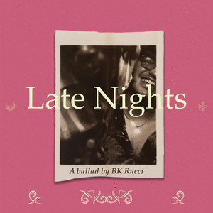 Late Nights (Explicit)