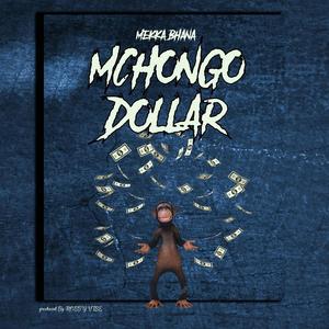 Mchongo Dollar