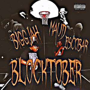 BLOCKTOBER (Explicit)