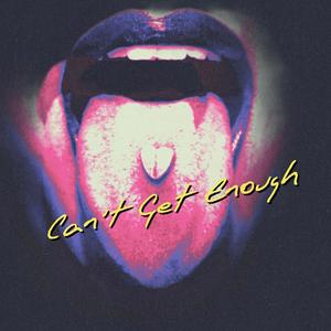 Cant Get Enough (feat. Hades The Wealth God) [Explicit]