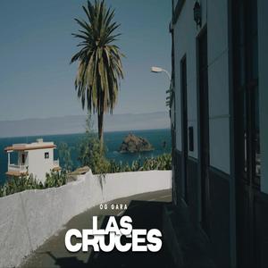 Las Cruces (Explicit)