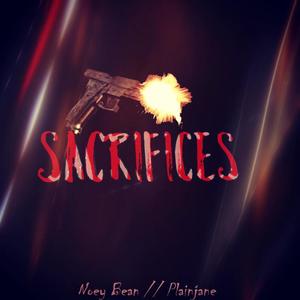 Sacrifices(feat. Plainjane) (Explicit)