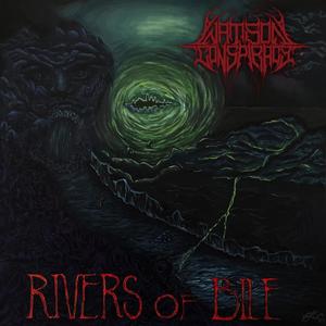 Rivers of Bile