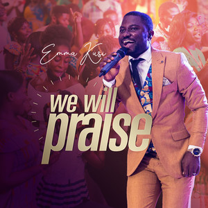 We Will Praise