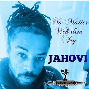 No Matter Weh Dem Try (Explicit)