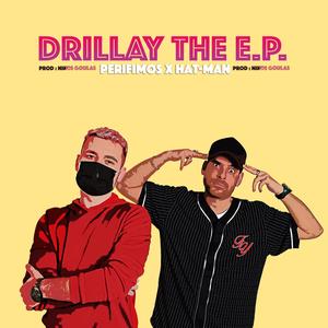 "Drillay" The EP (Explicit)