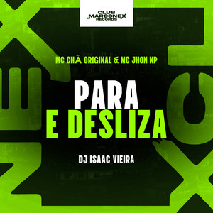 Para e Desliza (Explicit)