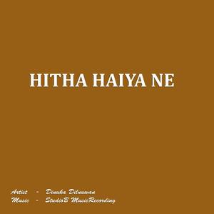 Hitha Haiya Ne (feat. Dinuka Dilnuwan)