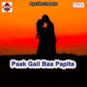 Paak Gail Baa Papita