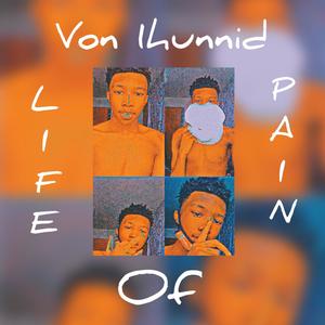 Life Of Pain (Explicit)