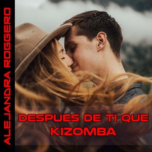 Despues de Ti (Kizomba)