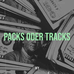 Packs Oder Tracks (Explicit)