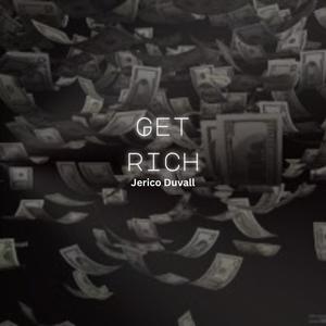 Get Rich (Explicit)