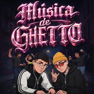 Música de Ghetto (feat. Bae22) (Explicit)